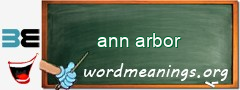 WordMeaning blackboard for ann arbor